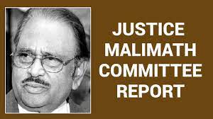 Malimath Committee Report