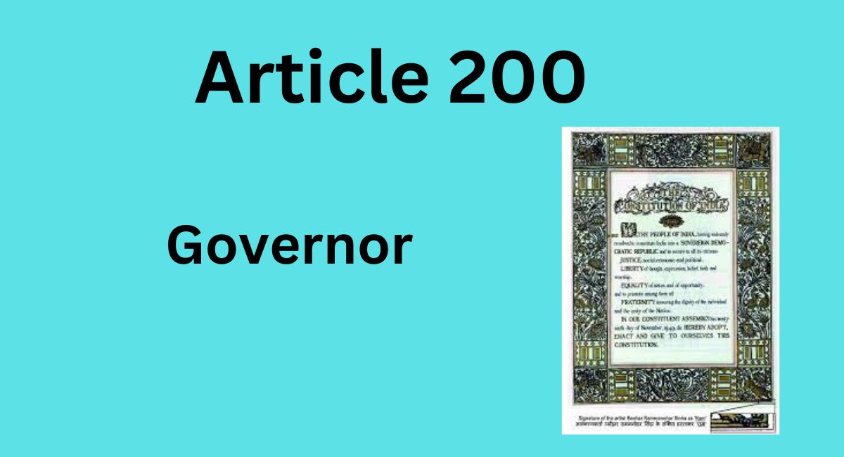 Article 200 of Indian Constitution