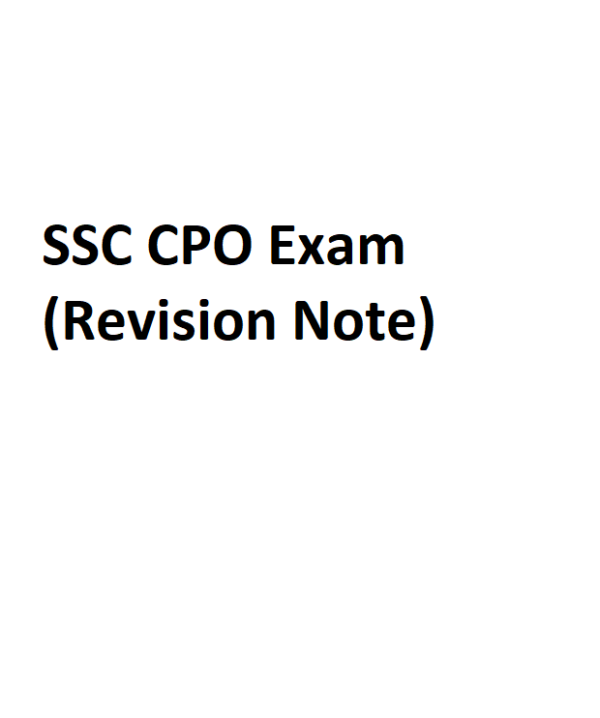 SSC CPO Exam (Revision Note)